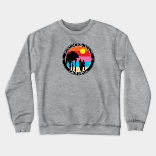 HUNTINGTON BEACH CALIFORNIA SURFING SURFER PALM TREES OCEAN VACATION Crewneck Sweatshirt